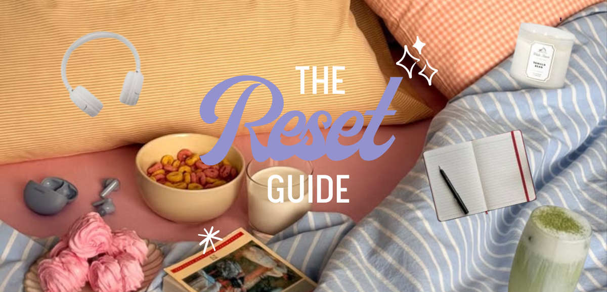 Blog cover: The Reset Guide: for when your brain feels like it has 50 tabs open